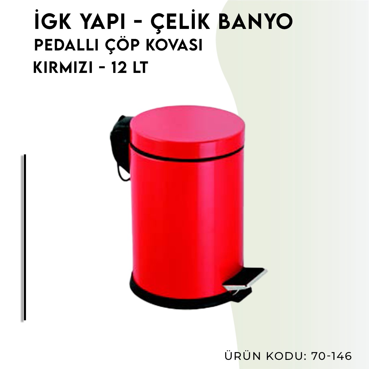 İGK YAPI | CLK Banyo Pedallı Çöp Kovası 12lt Kırmızı (70-146)