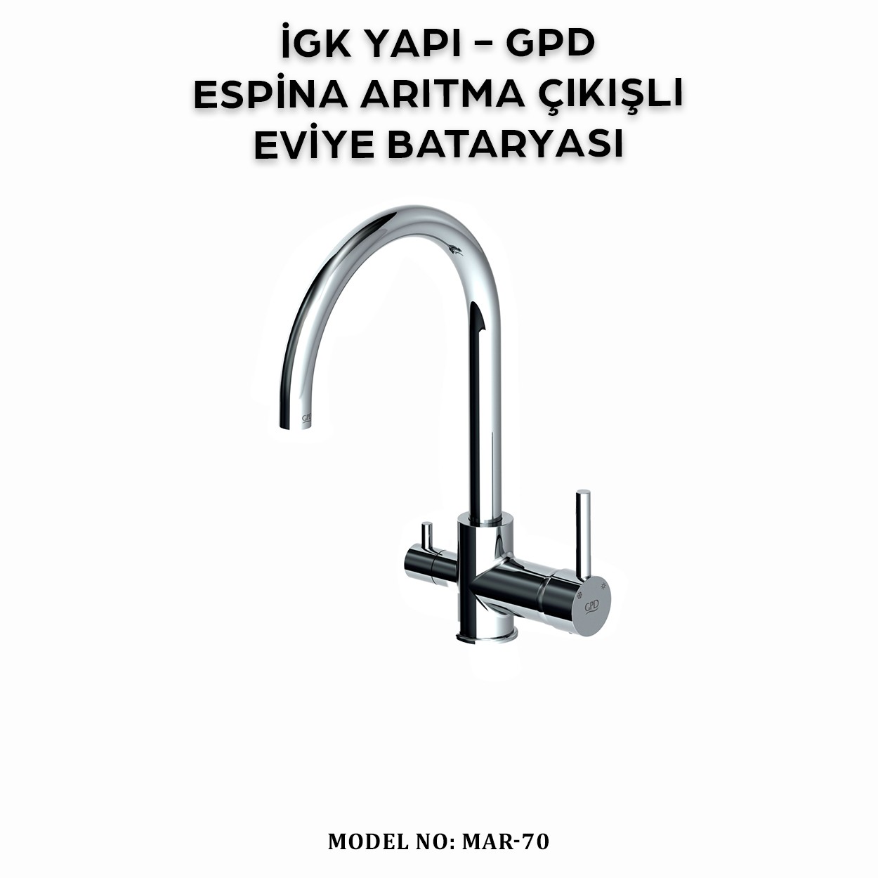 İGK YAPI - GPD MAR70 ESPİNA ARITMA ÇIKIŞLI EVİYE BATARYASI