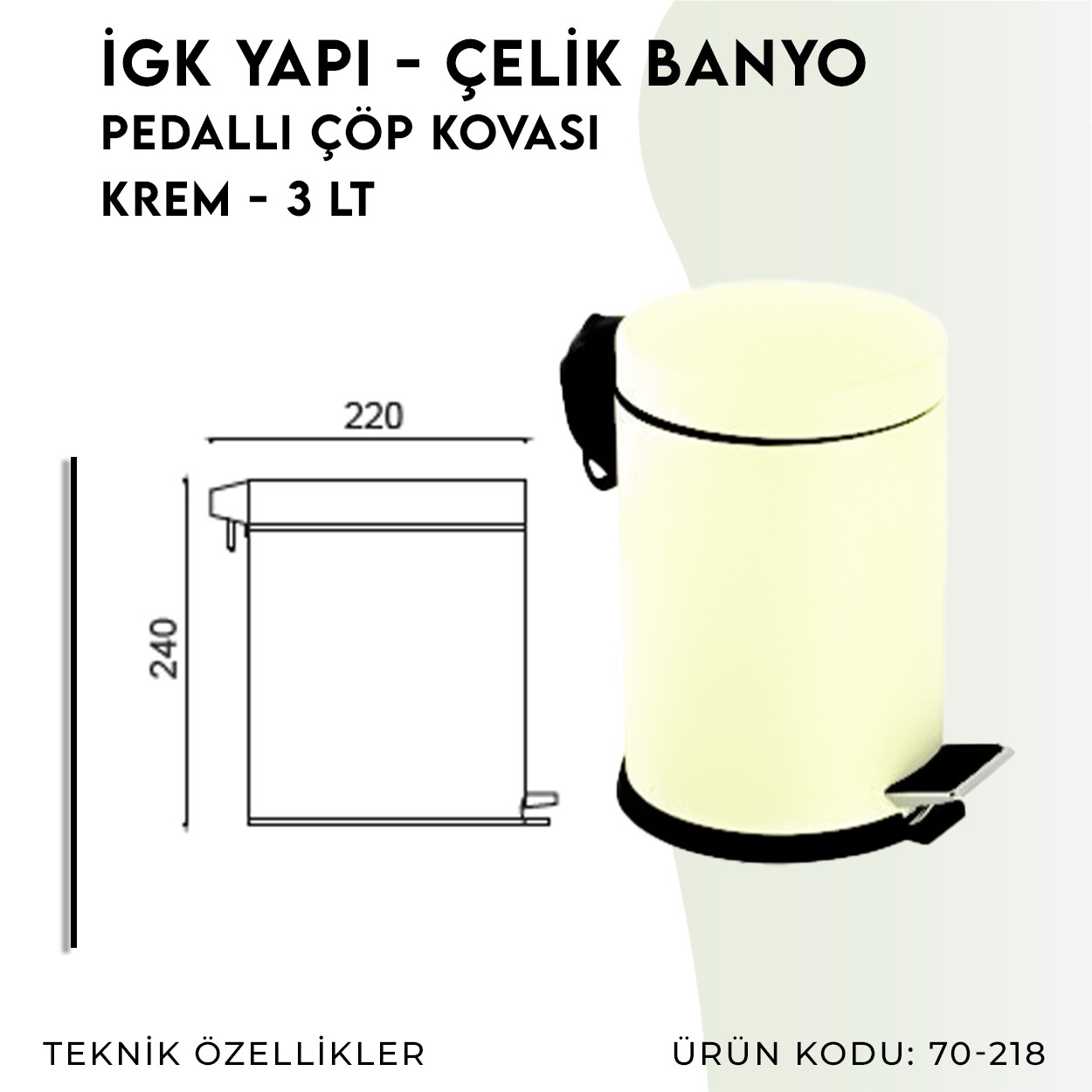 İGK YAPI | CLK Banyo Pedallı Çöp Kovası 3lt Krem (70-218)