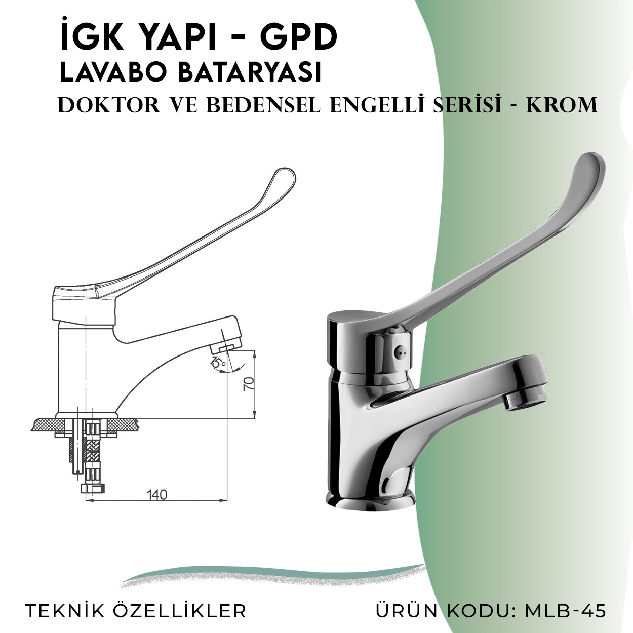 İGK YAPI - GPD MLB45 Doktor/Bedensel Engelli Lavabo Bataryası