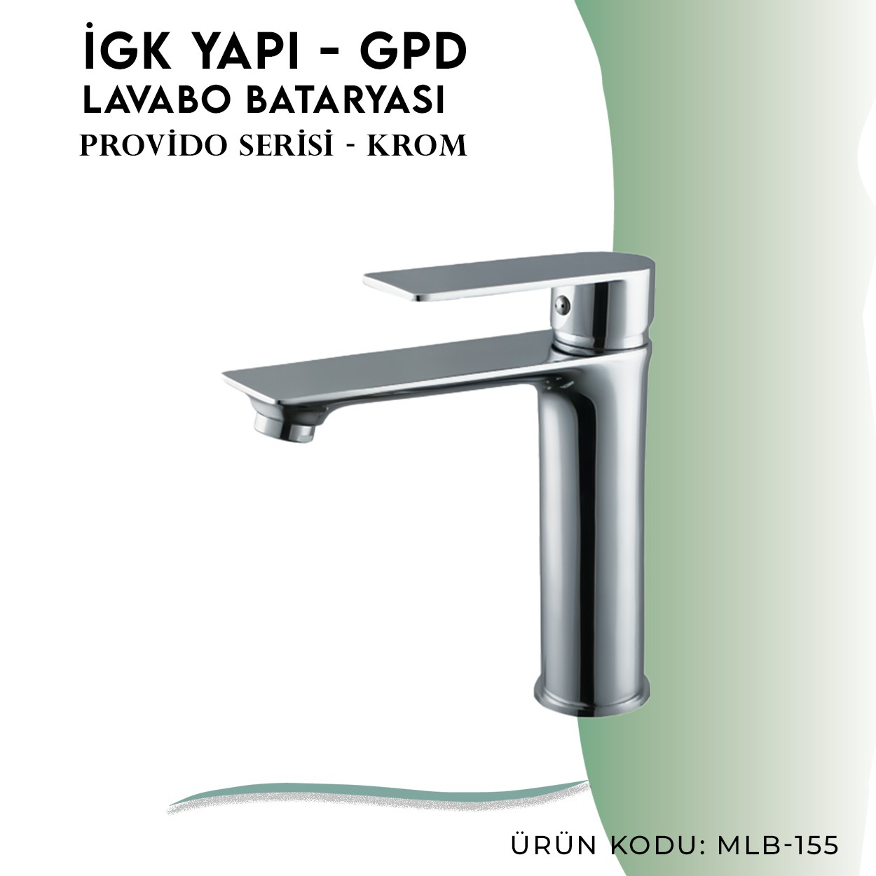 İGK YAPI - GPD MLB155 Provido Lavabo Bataryası