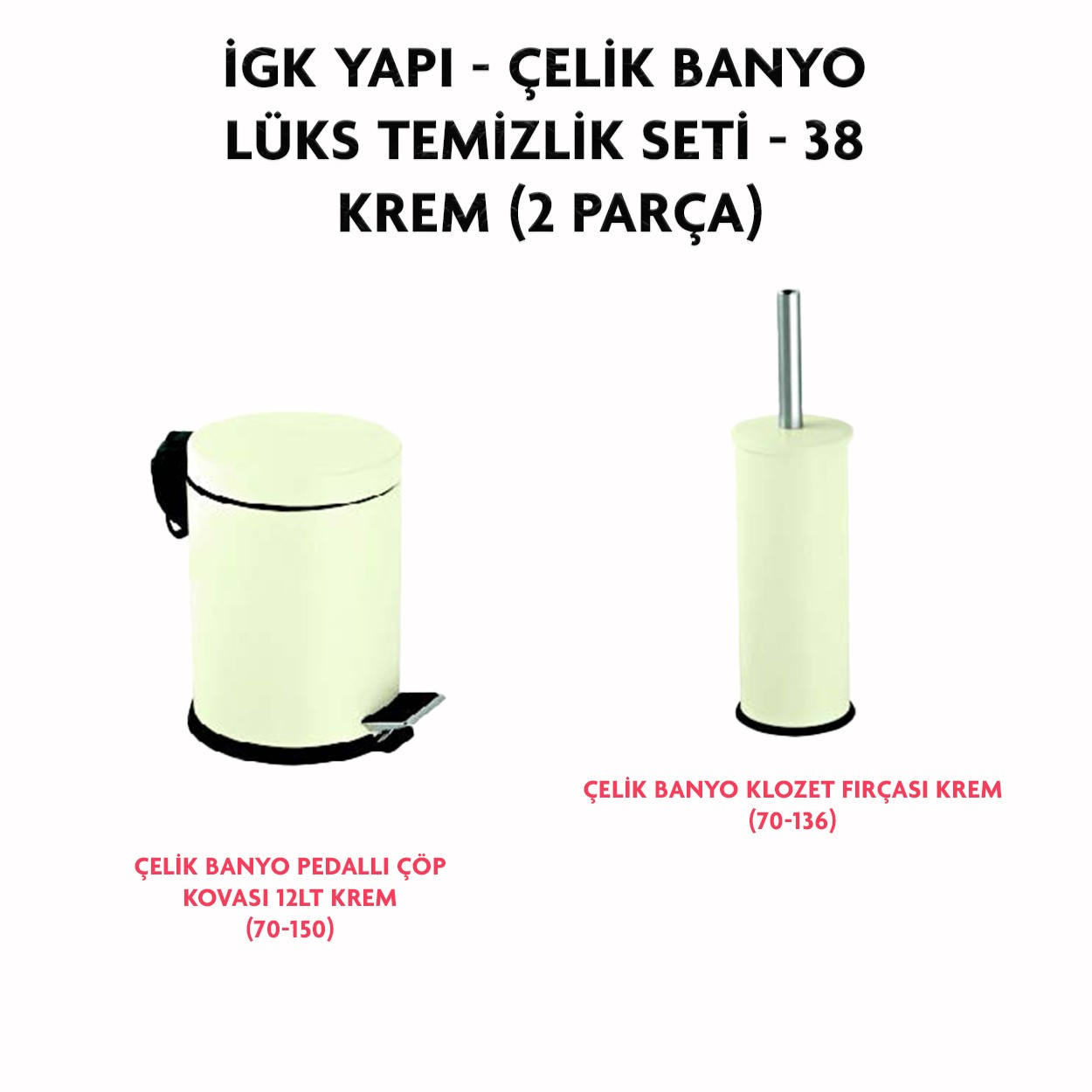 İGK YAPI - CLK Banyo Lüks Temizlik Seti - 38 (2 Parça)