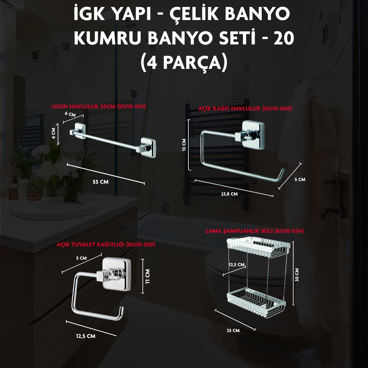 İGK YAPI - CLK Banyo Kumru Serisi Banyo Aksesuar Seti -20(4 Parça)