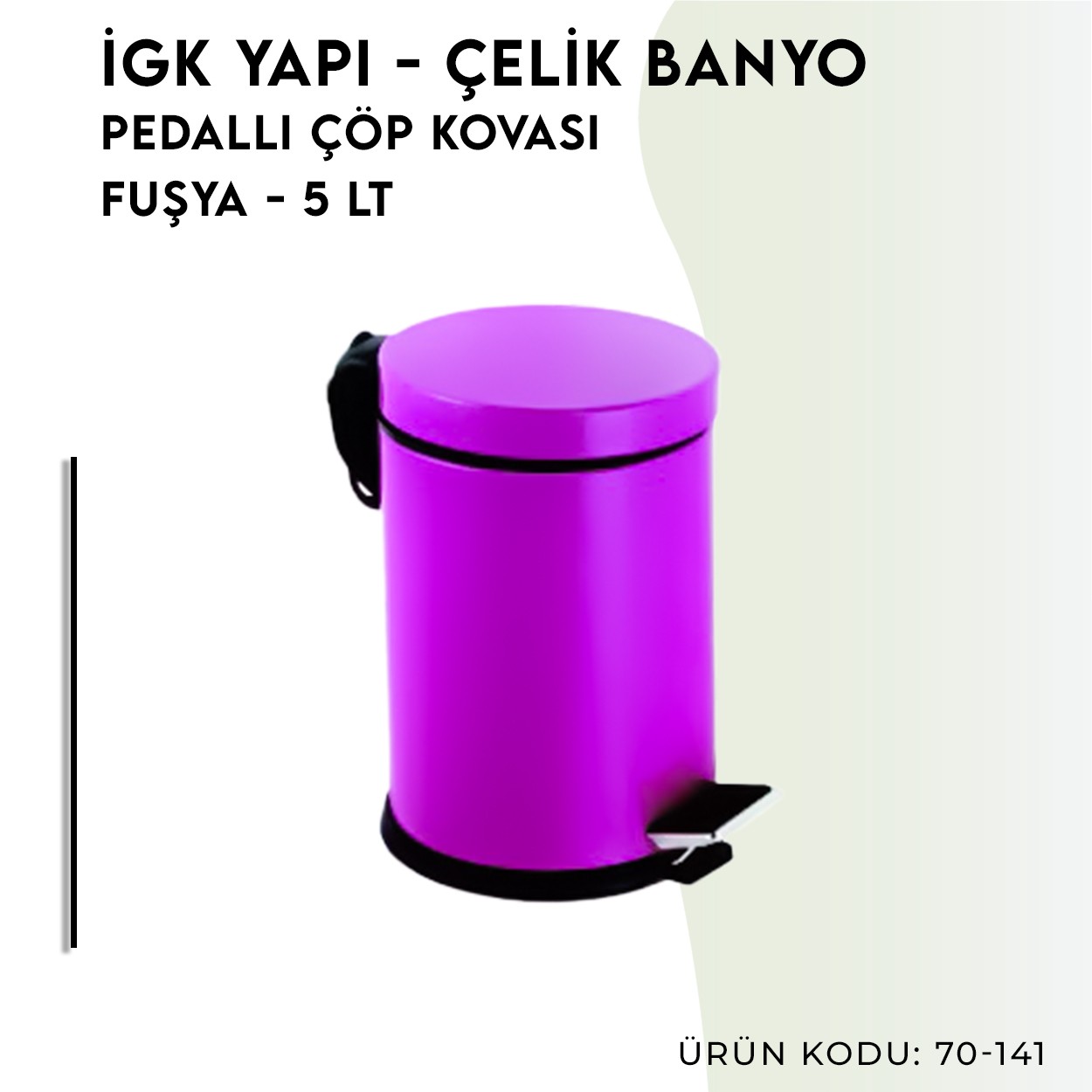 İGK YAPI | CLK Banyo Pedallı Çöp Kovası 5lt Fuşya (70-141)