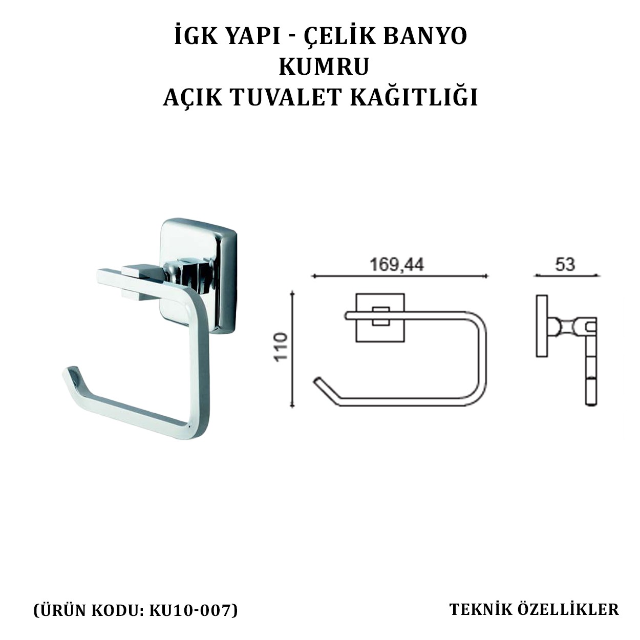 İGK YAPI - ÇELİK BANYO KUMRU AÇIK TUVALET KÂĞITLIĞI (KU10-007)