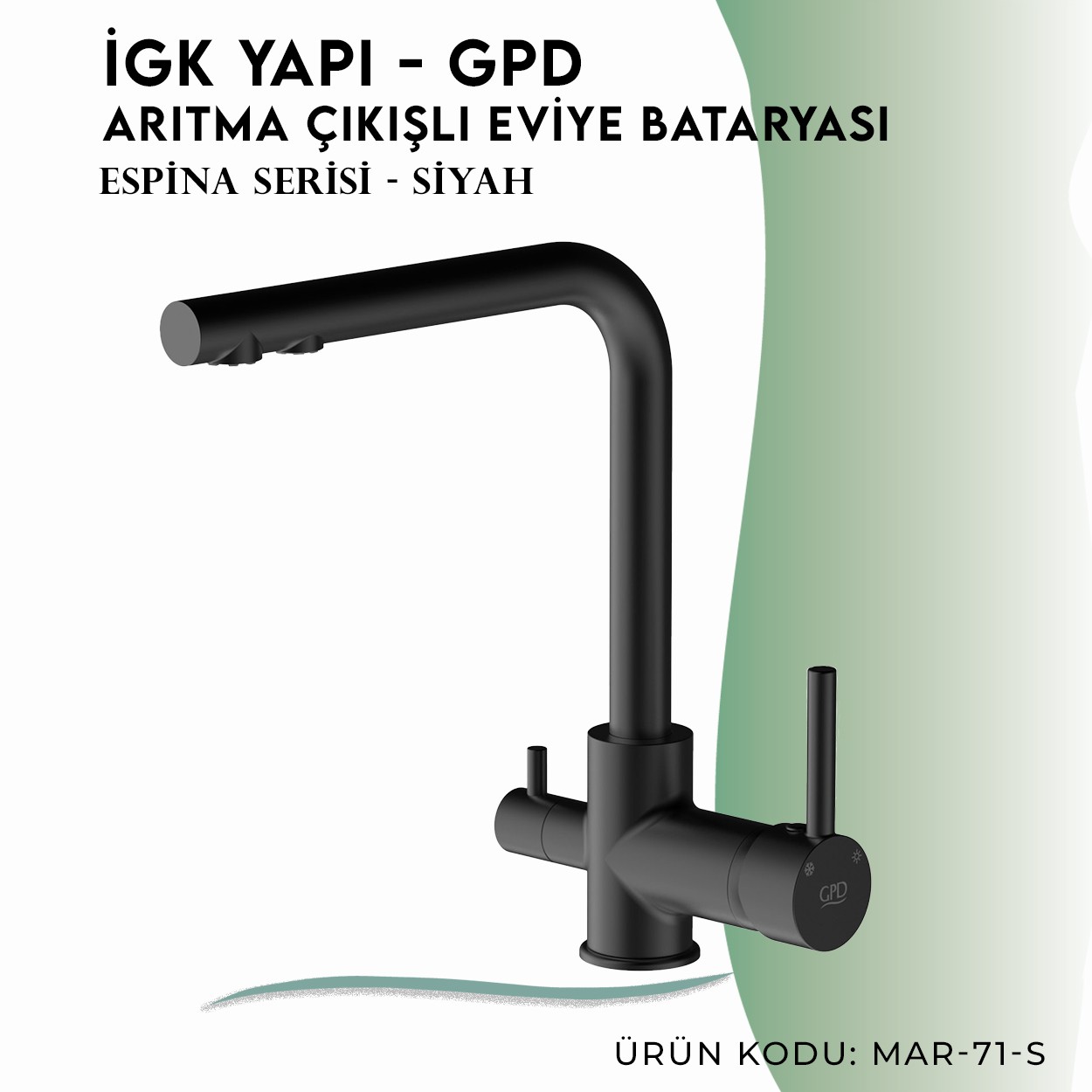 İGK YAPI - GPD MAR71-S Espina Arıtma Çıkışlı Eviye Bataryası