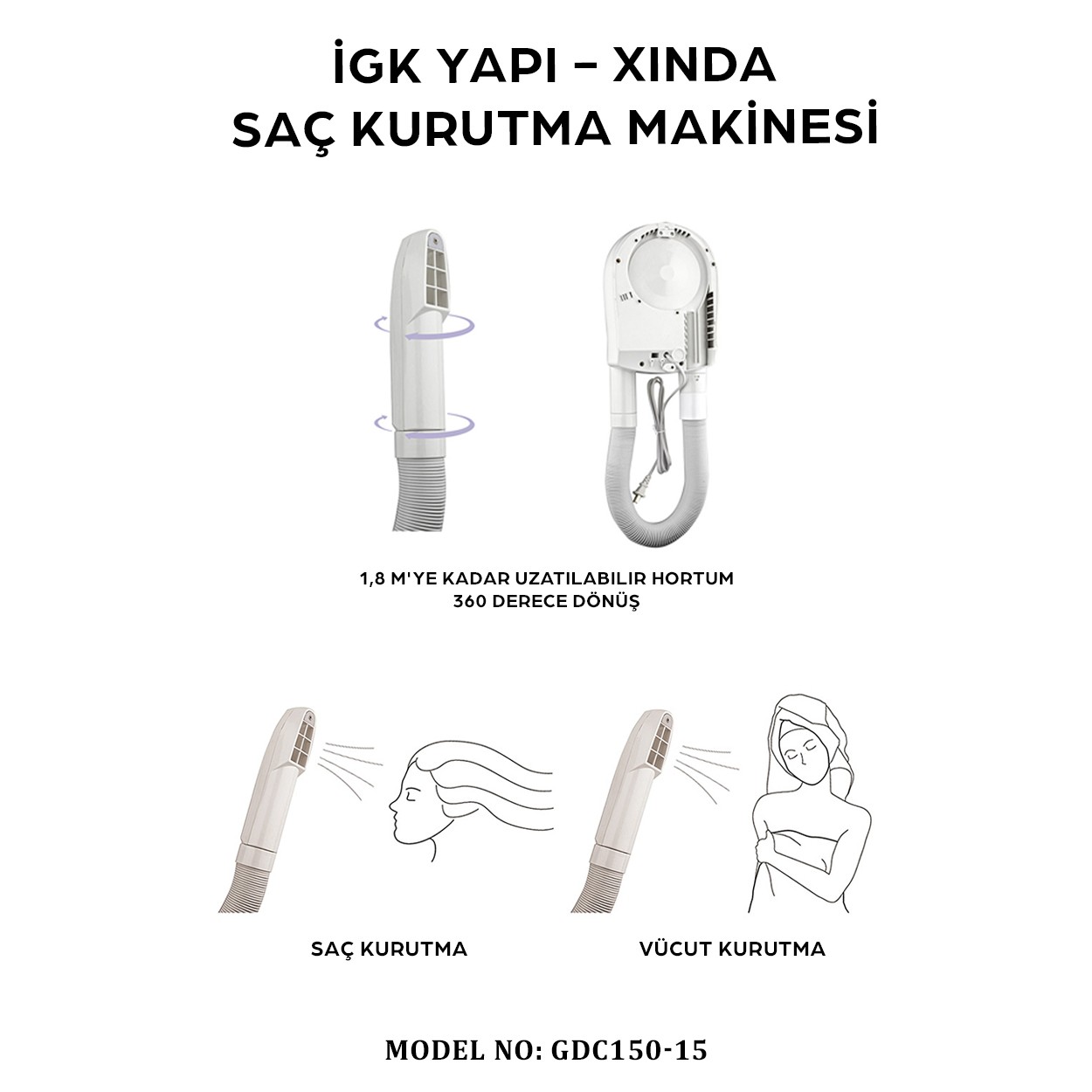 İGK YAPI – XINDA HORTUMLU SAÇ KURUTMA MAKİNESİ (GDC150-15)