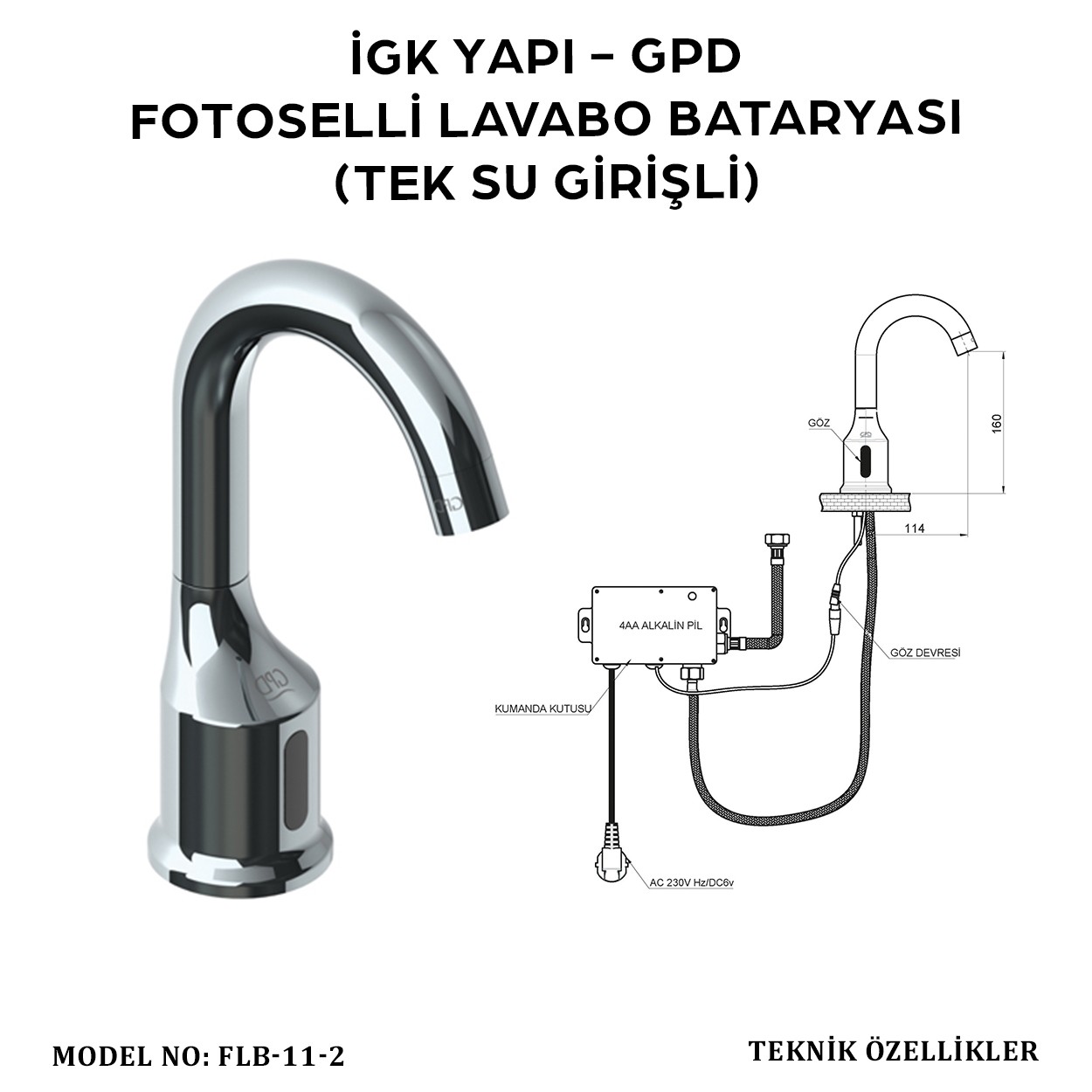 İGK YAPI - GPD FLB11-2 FOTOSELLİ LAVABO BATARYASI (TEK SU GİRİŞLİ)