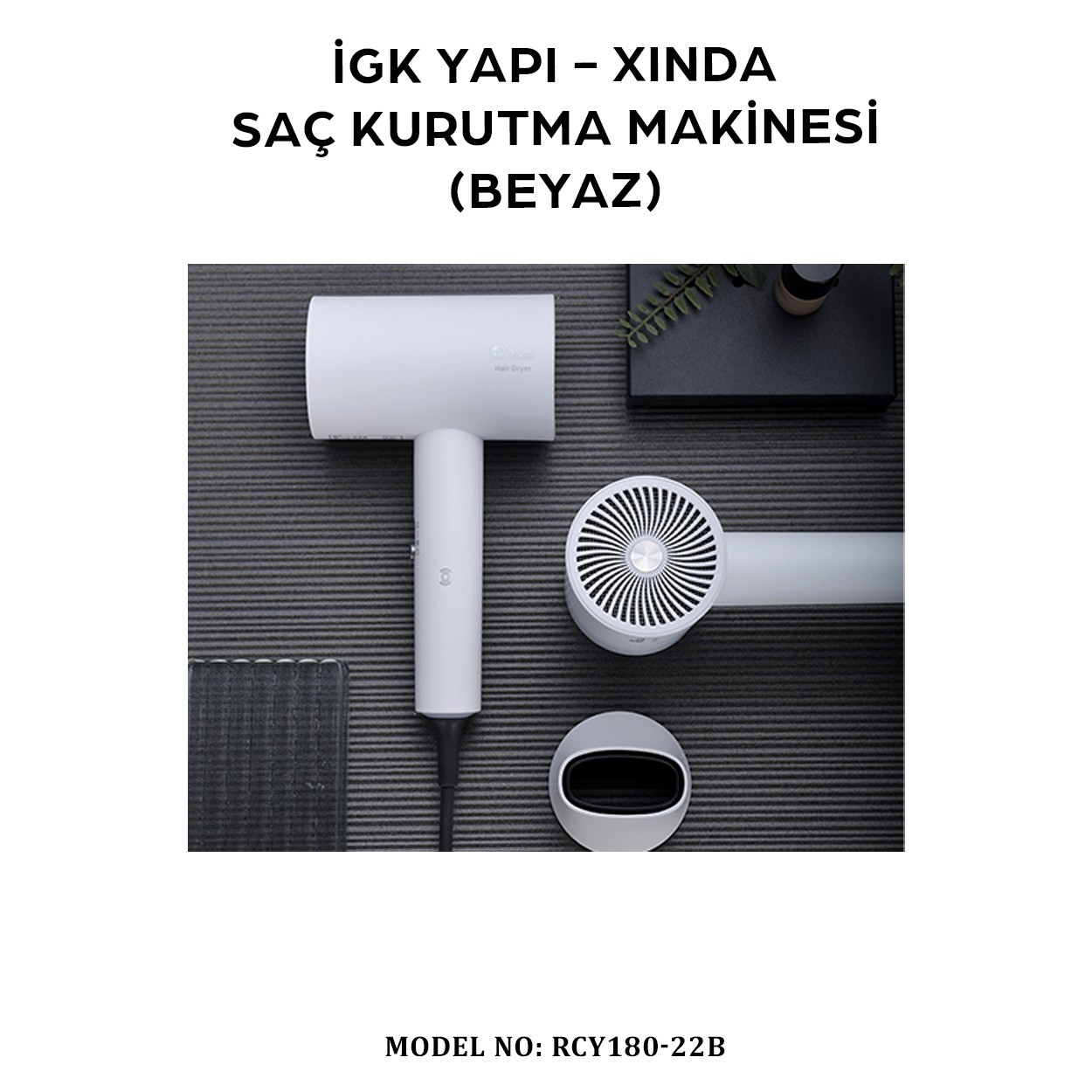 İGK YAPI – XINDA KATLANIR SAÇ KURUTMA MAKİNESİ (RCY180-22B)