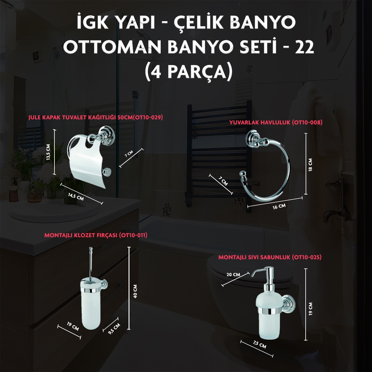 İGK YAPI - CLK Banyo Ottoman Serisi Banyo Aksesuar Seti -22(3 Parça)