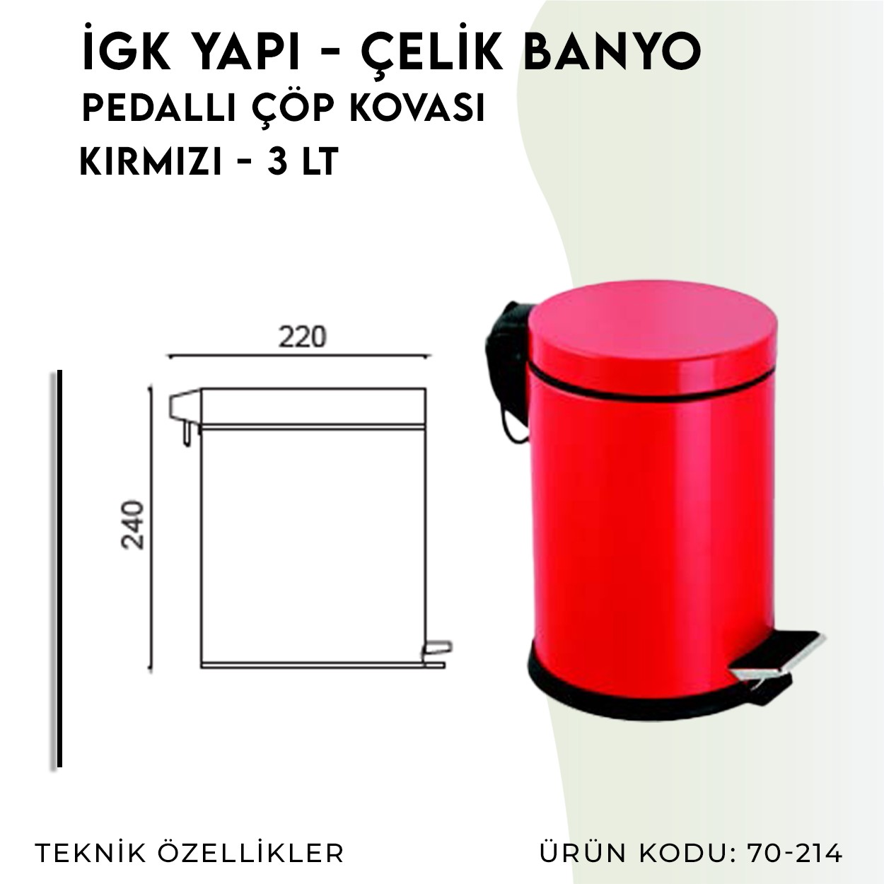 İGK YAPI | CLK Banyo Pedallı Çöp Kovası 3lt Kırmızı (70-214)