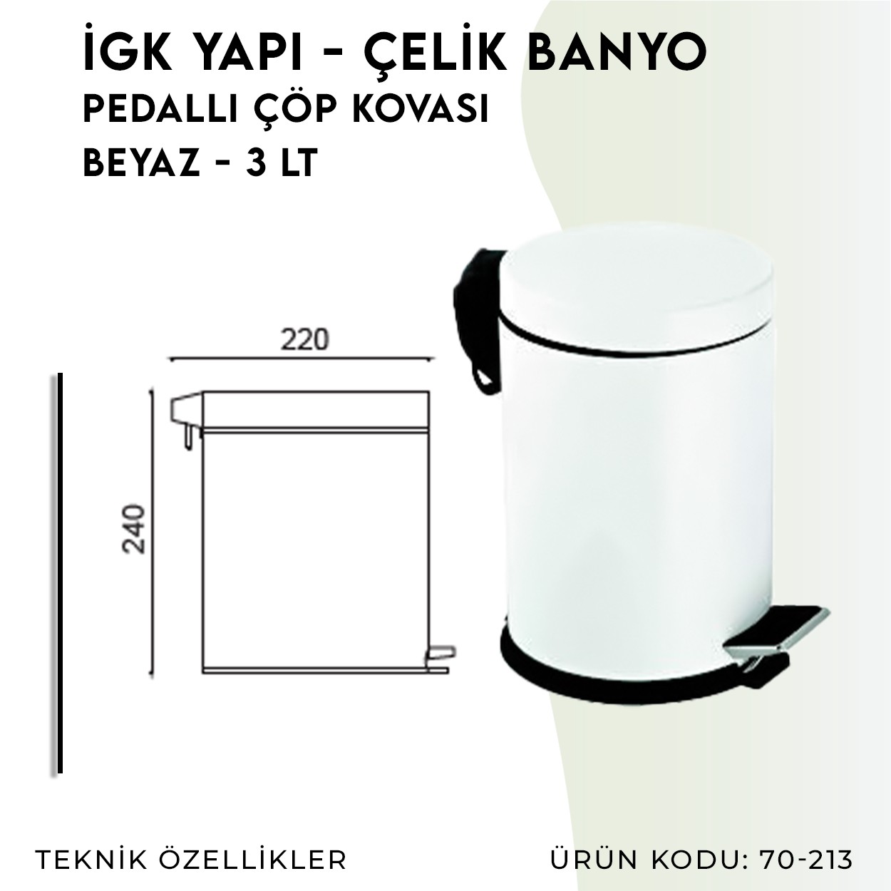 İGK YAPI | CLK Banyo Pedallı Çöp Kovası 3lt Beyaz (70-213)