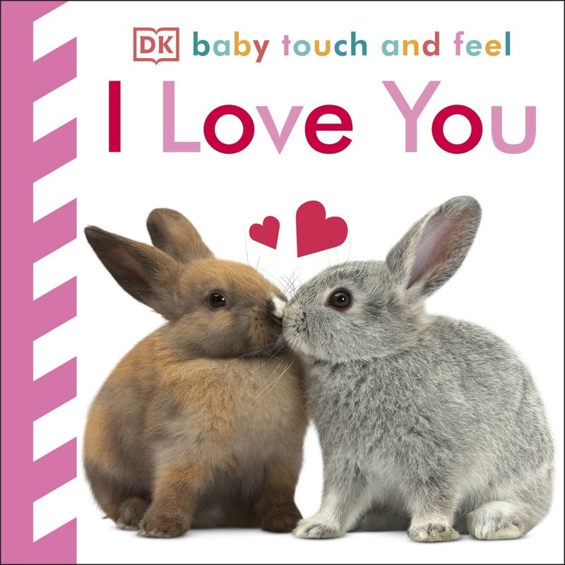 Baby Touch and Feel I Love you
