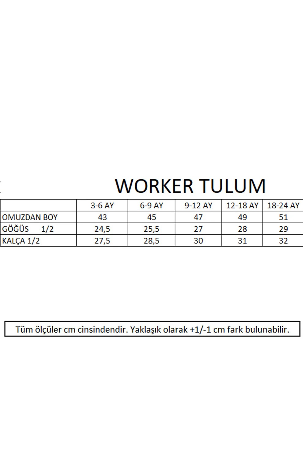 Worker Fitilli Bebek Tulum