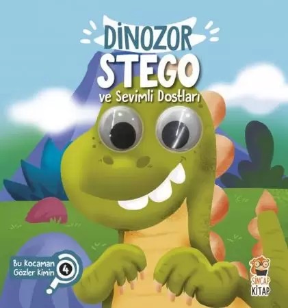  Bu Kocaman Gözler Kimin? Dinozor Stego ve Sevimli Dostları