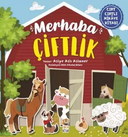  Merhaba Çiftlik (Cırt Cırtlı Hikaye Kitabı) 