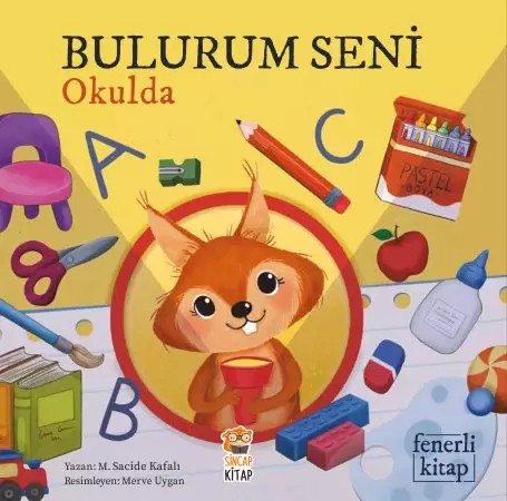  Bulurum Seni Okulda (Fenerli Kitap)