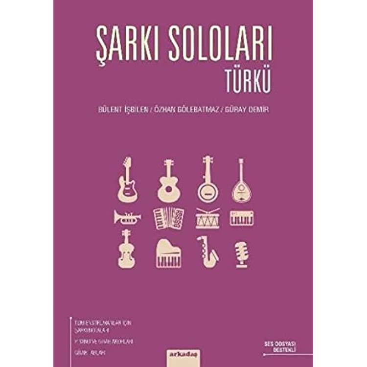 ŞARKI SOLOLARI TÜRKÜ