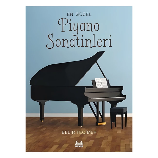 EN GÜZEL PİYANO SONATİNLERİ BELİR TECİMER