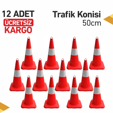 Trafik Konisi 50cm 12 Adet Ücretsiz Kargo
