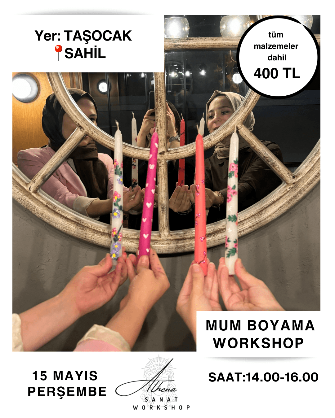 15 Mayıs Perşembe Mum Boyama Workshop 