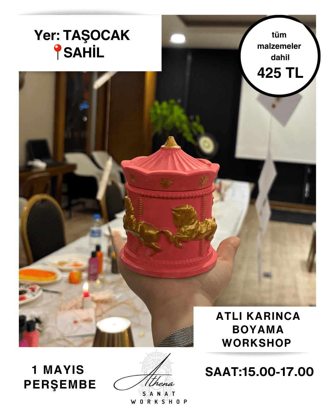 1 Mayıs Perşembe Atlı Karınca Boyama Workshop 
