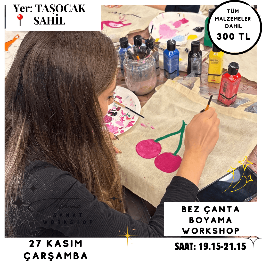 27 Kasım Çarşamba Bez Çanta Boyama Workshop 