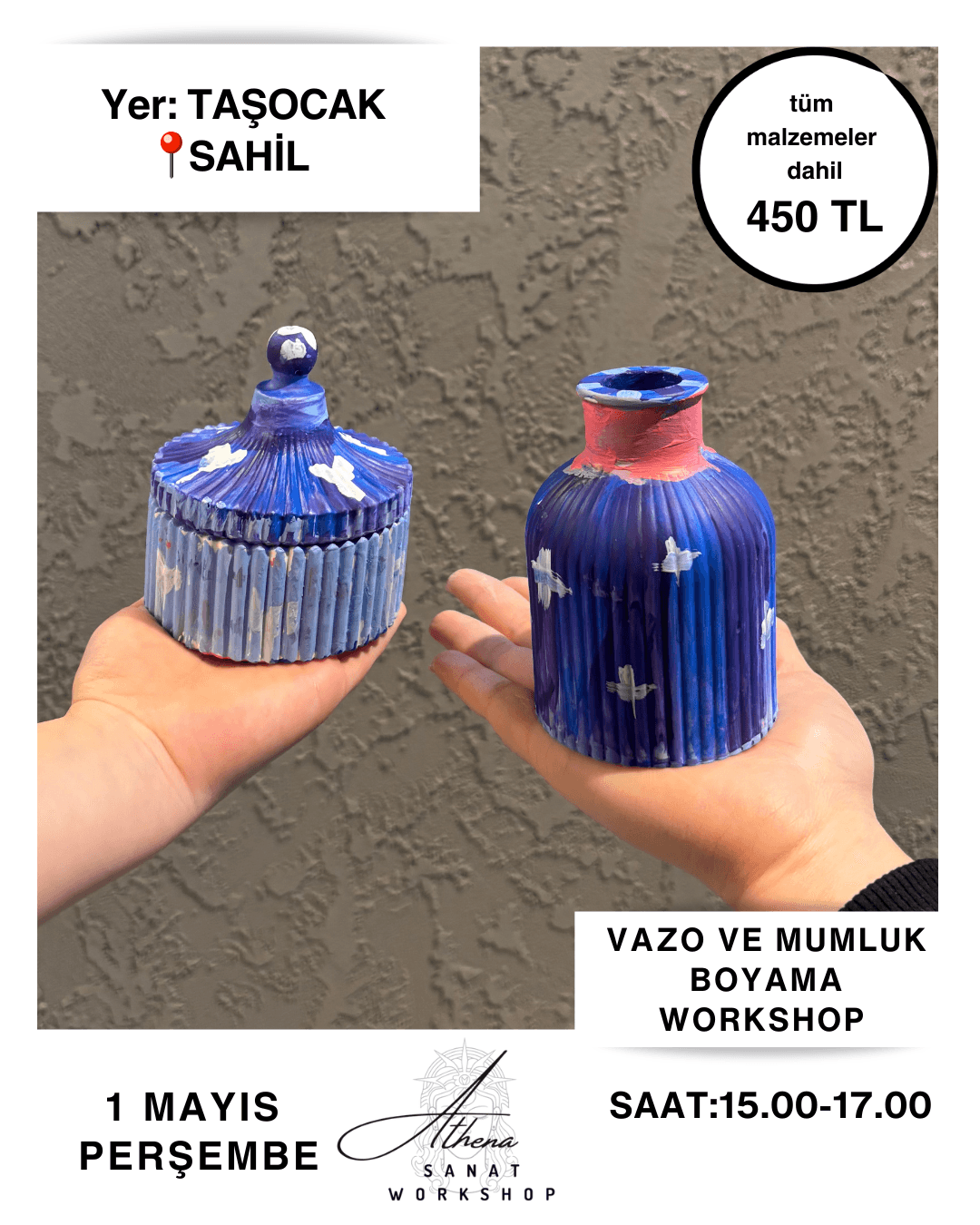 1 Mayıs Perşembe Vazo ve Takı Kutusu Boyama Workshop 