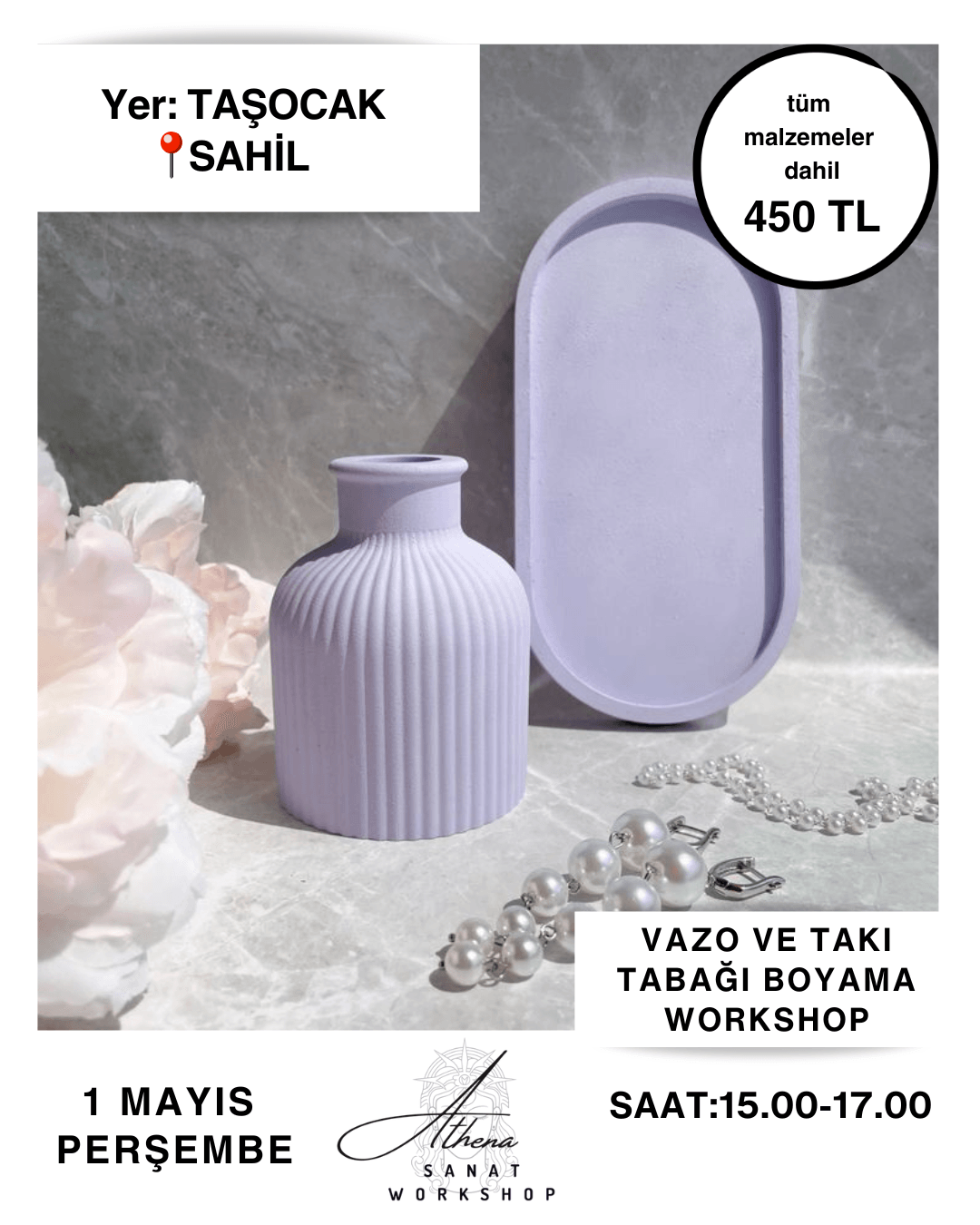 1 Mayıs Perşembe Vazo ve Takı Tabağı Boyama Workshop