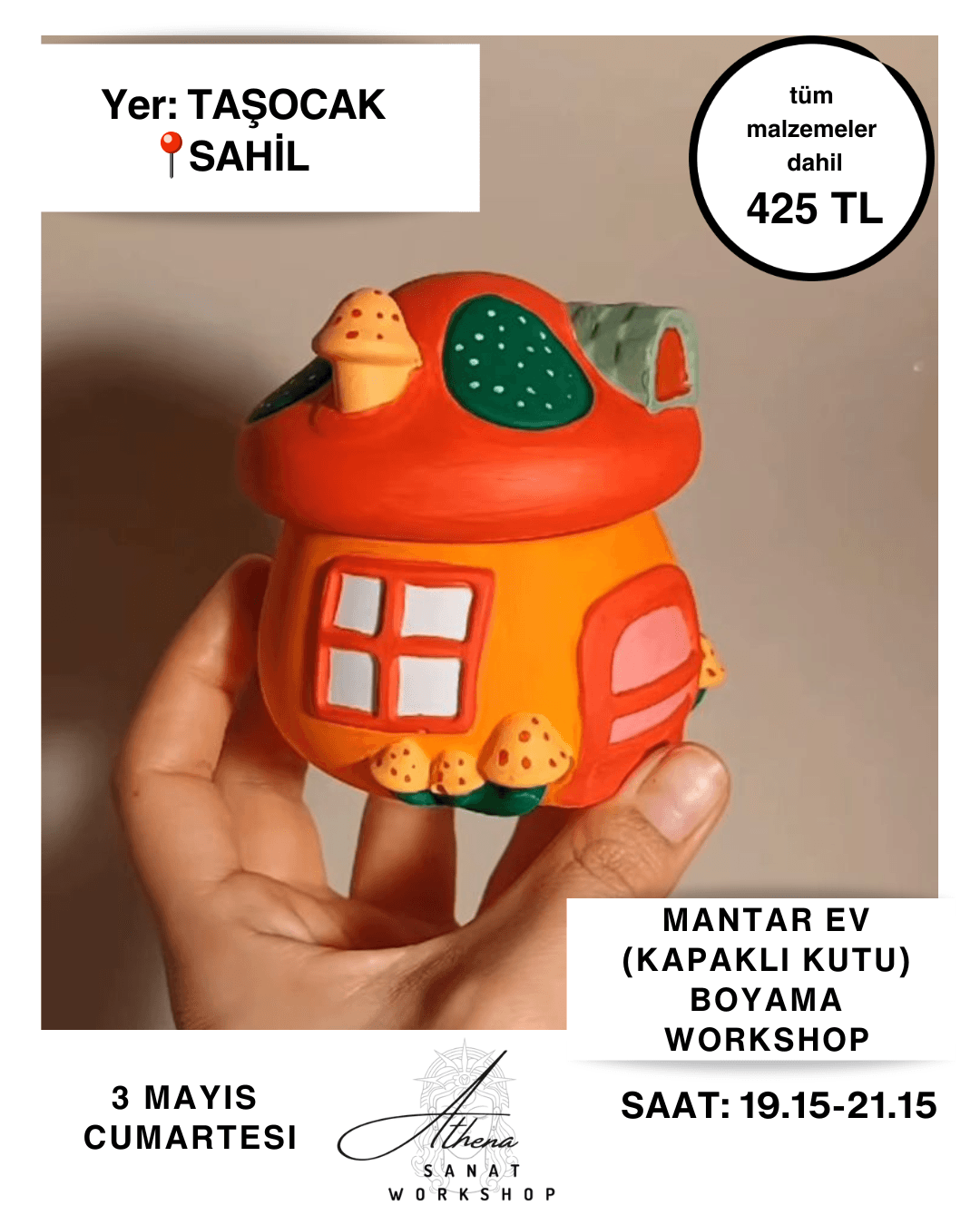 3 Mayıs Cumartesi Mantar Ev (Kapaklı Kutu) Boyama Workshop 