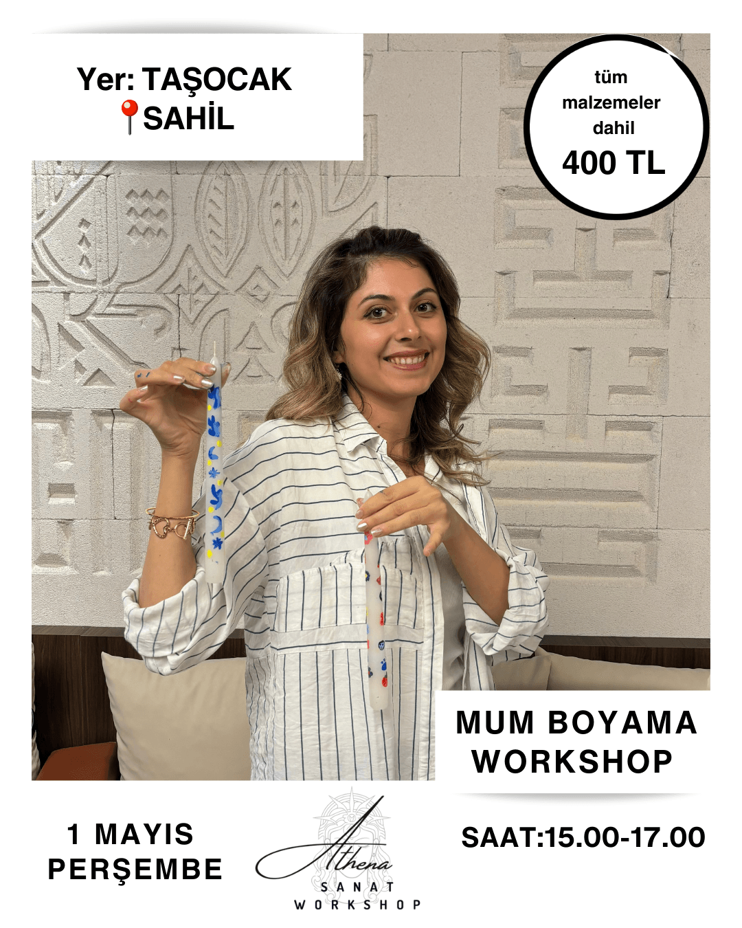 1 Mayıs Perşembe Mum Boyama Workshop 
