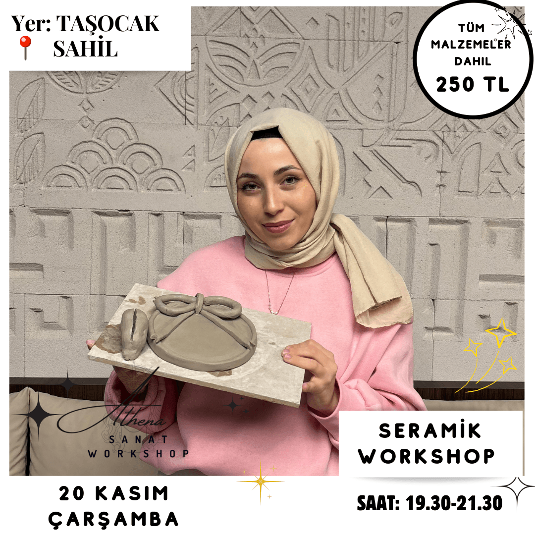 20 Kasım Çarşamba Seramik Workshop 