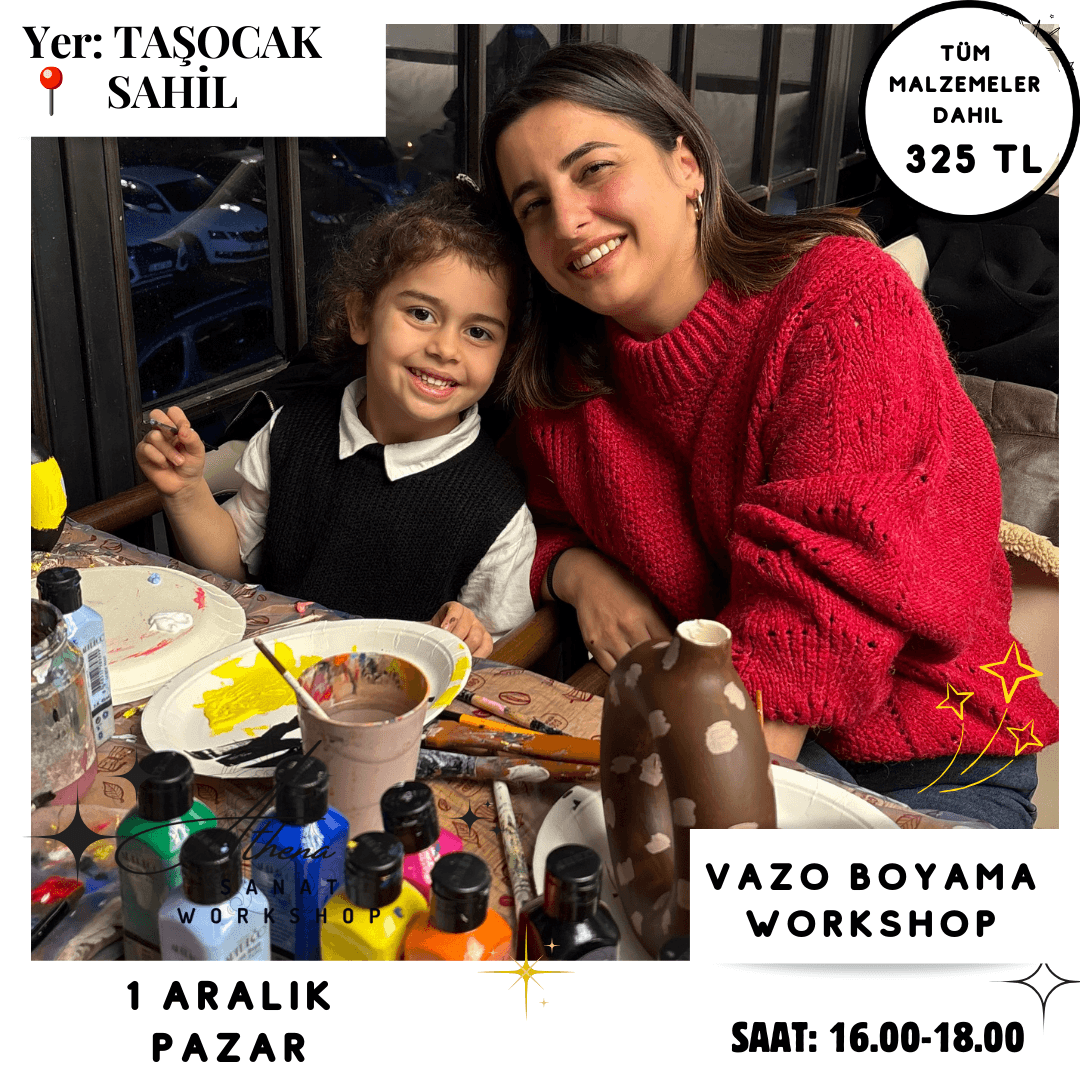 1 Aralık Pazar Vazo Boyama Workshop 