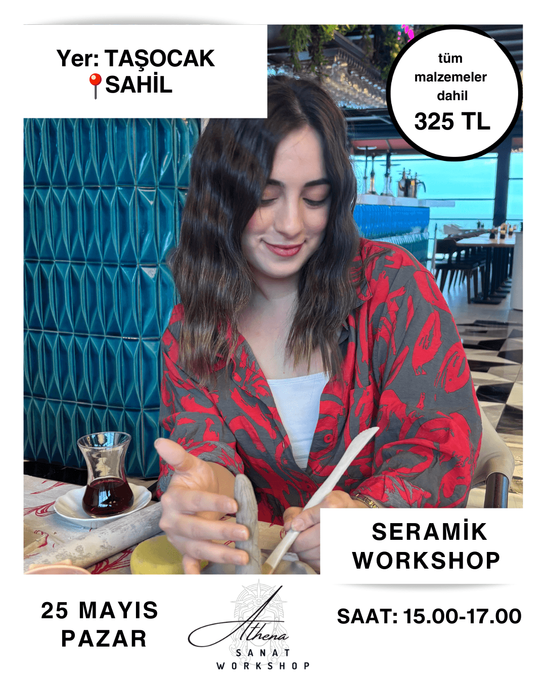 25 Mayıs Pazar Seramik Workshop