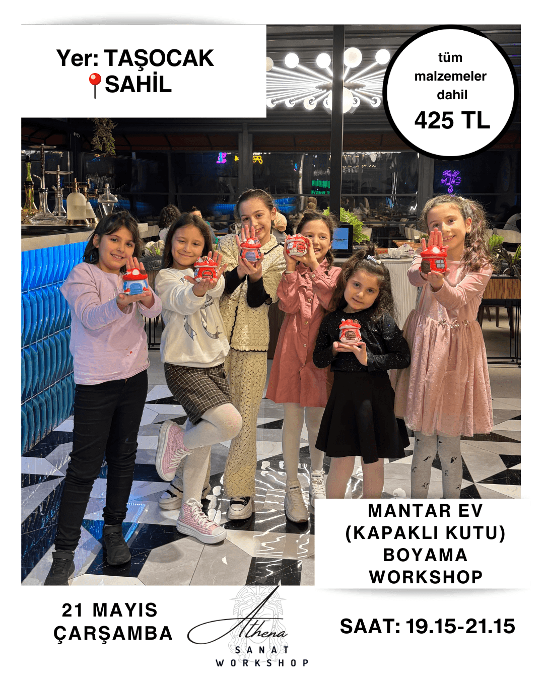 21 Mayıs Çarşamba Mantar Ev (Kapaklı Kutu) Boyama Workshop