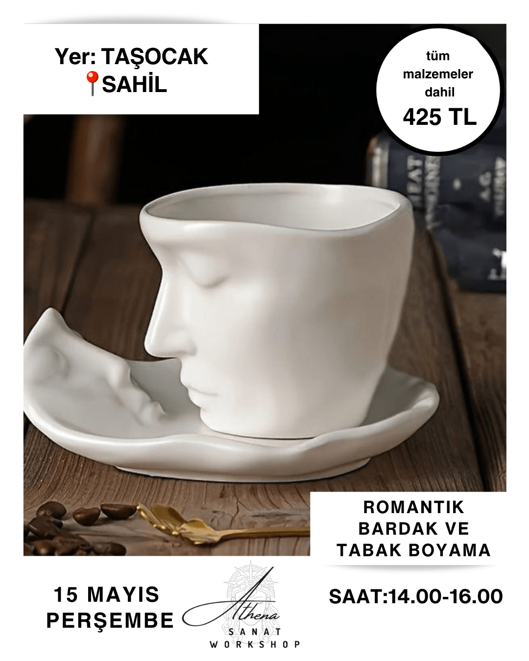 15 Mayıs Perşembe Romantik Bardak ve Tabak Boyama Workshop 