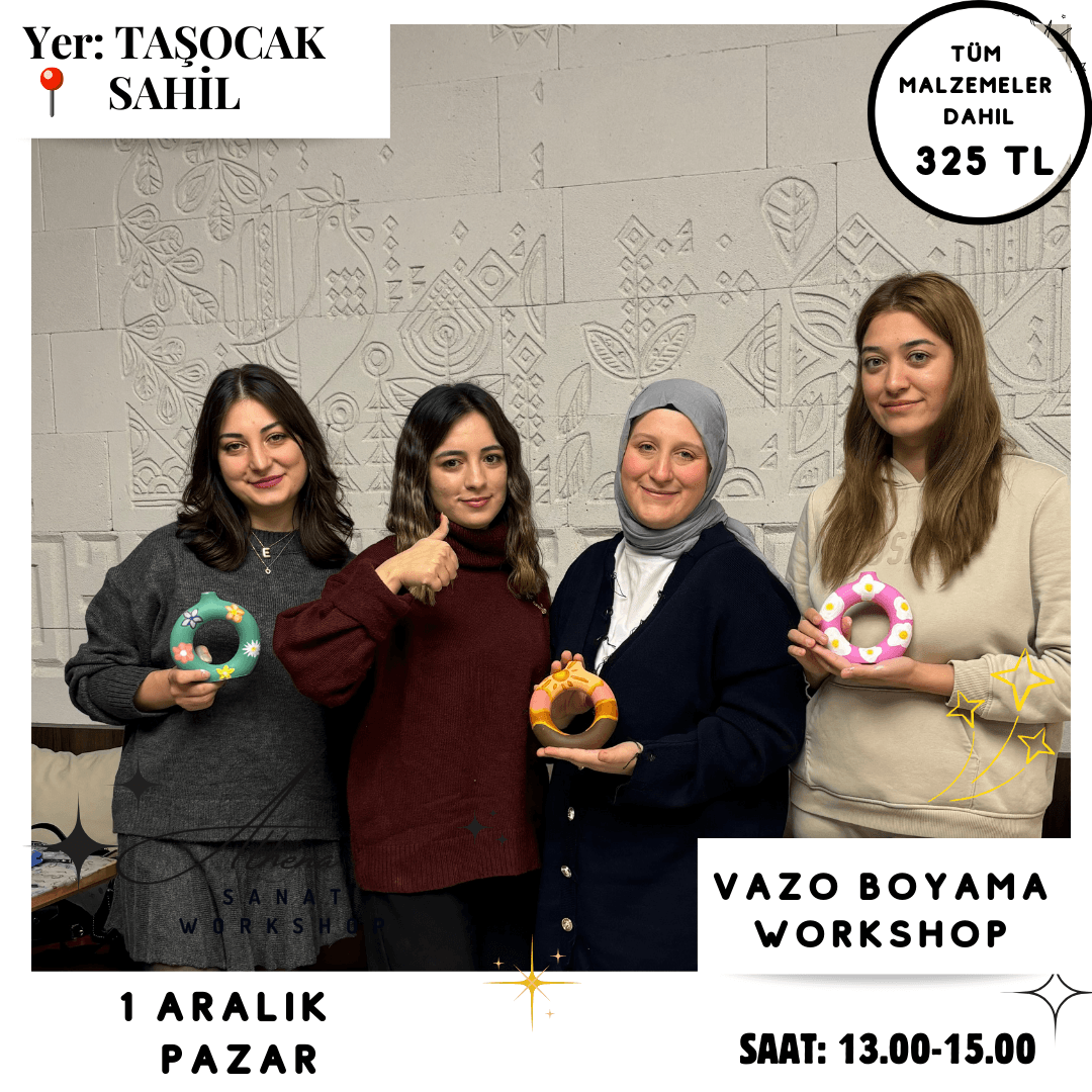 1 Aralık Pazar Vazo Boyama Workshop