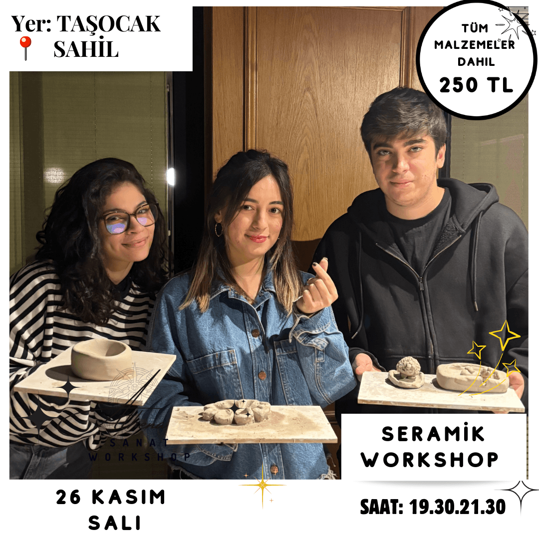 26 Kasım Salı Seramik Workshop 