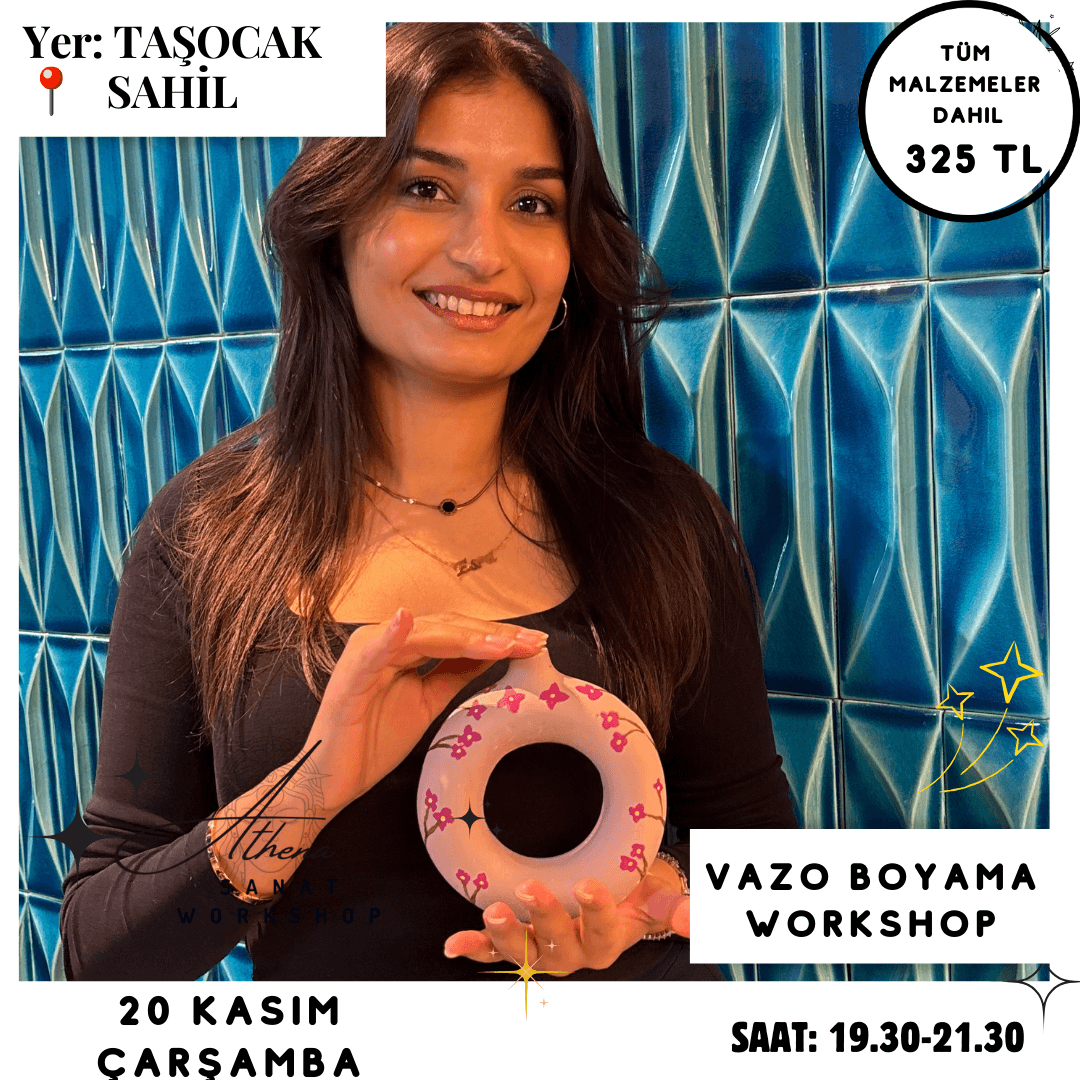 20 Kasım Çarşamba Vazo Boyama Workshop