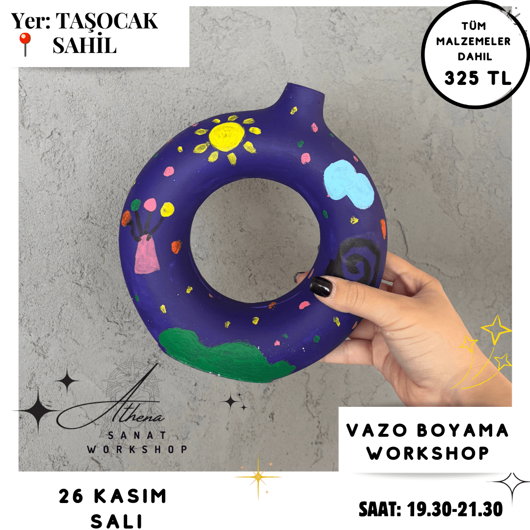 26 Kasım Salı Vazo Boyama Workshop