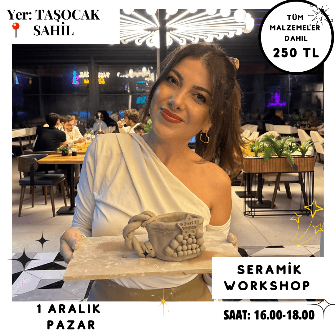 1 Aralık Pazar Seramik Workshop 