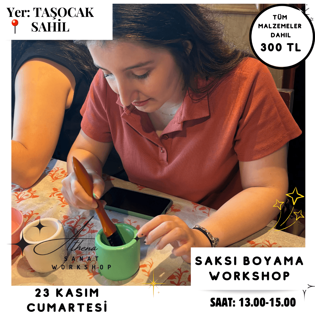 23 Kasım Cumartesi Saksı Boyama Workshop 