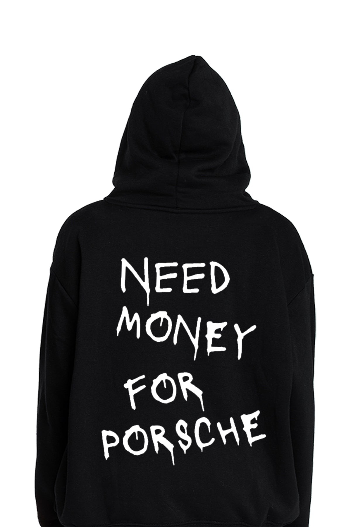 NEED MONEY FOR PORSCHE OVERSIZE UNISEX HOODIE