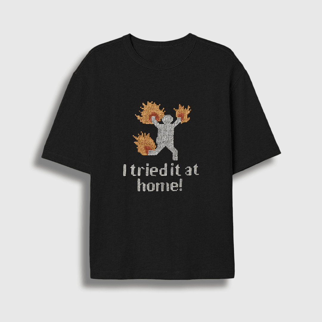 Tried It Oversize T-shirt