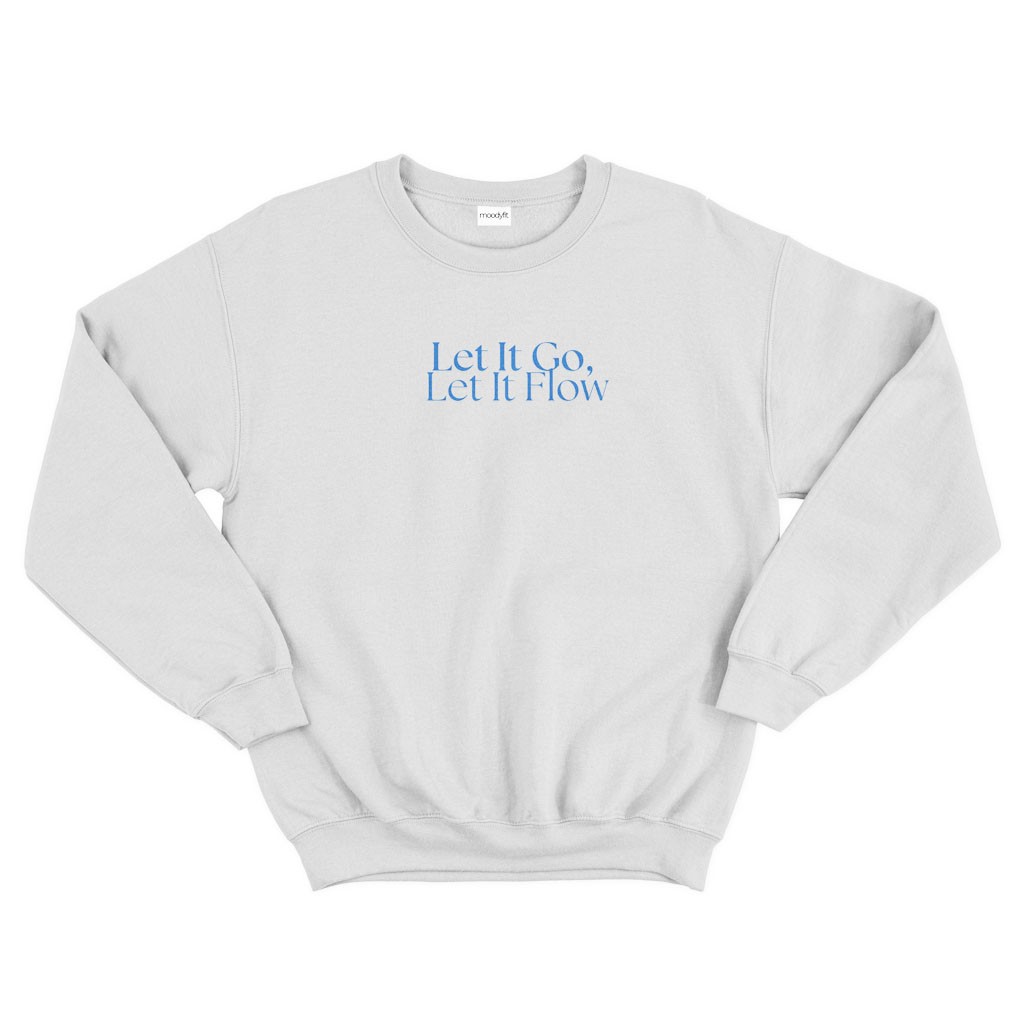 Let It Go Sweatshirt - Beyaz