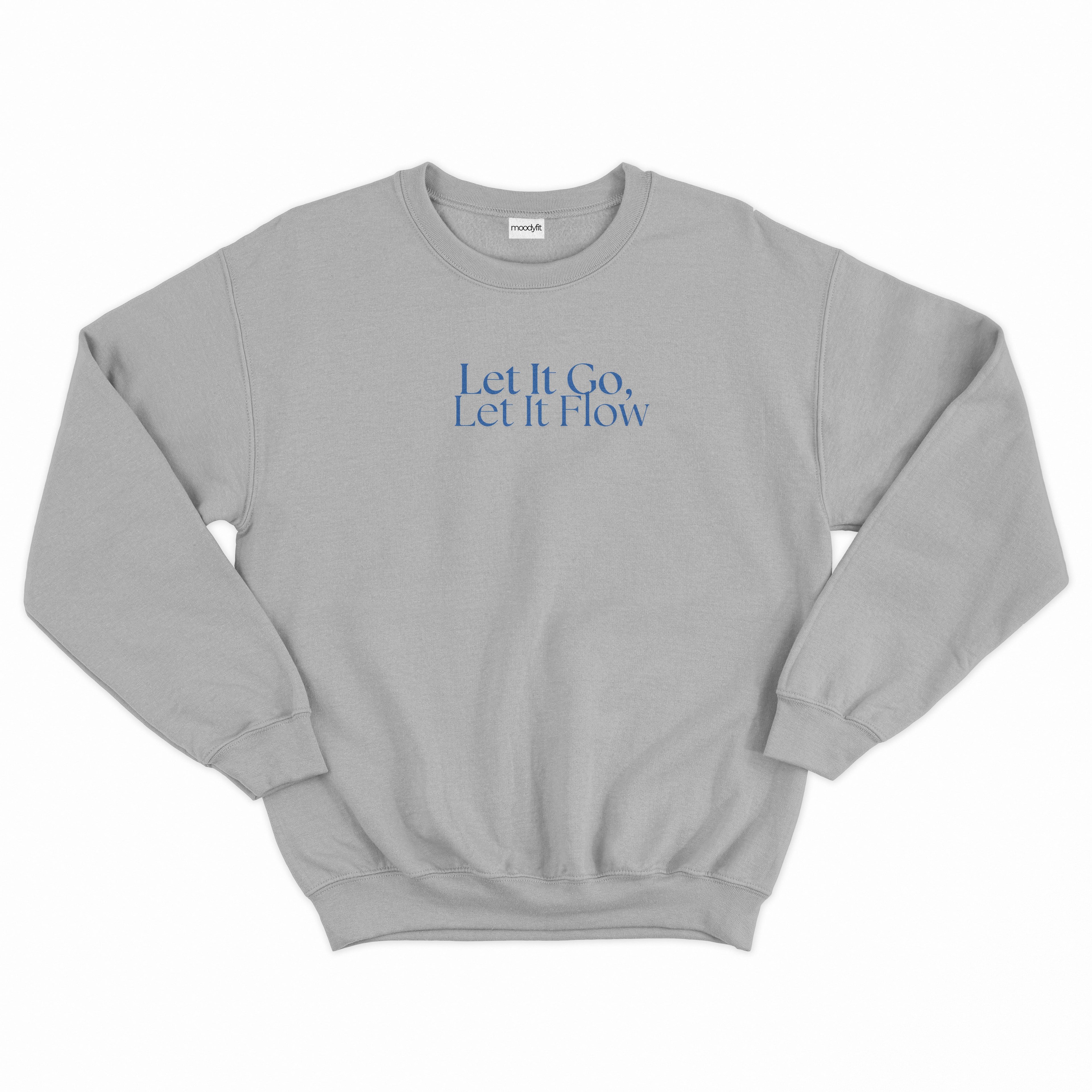 Let It Go Sweatshirt - Beyaz