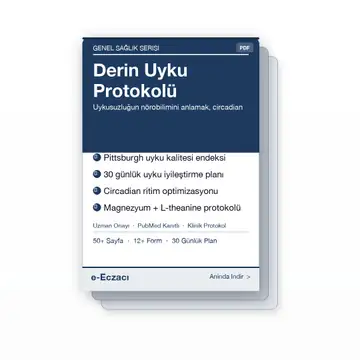 Derin Uyku Protokolü — e-Eczacı Uzman Rehberi