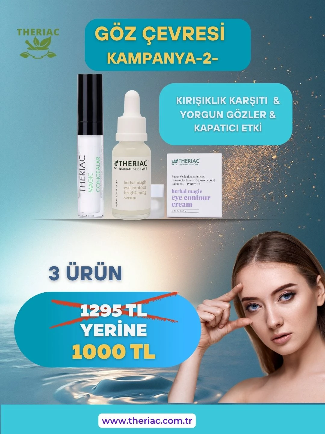 GÖZ ÇEVRESİ  (KAMPANYA 2)