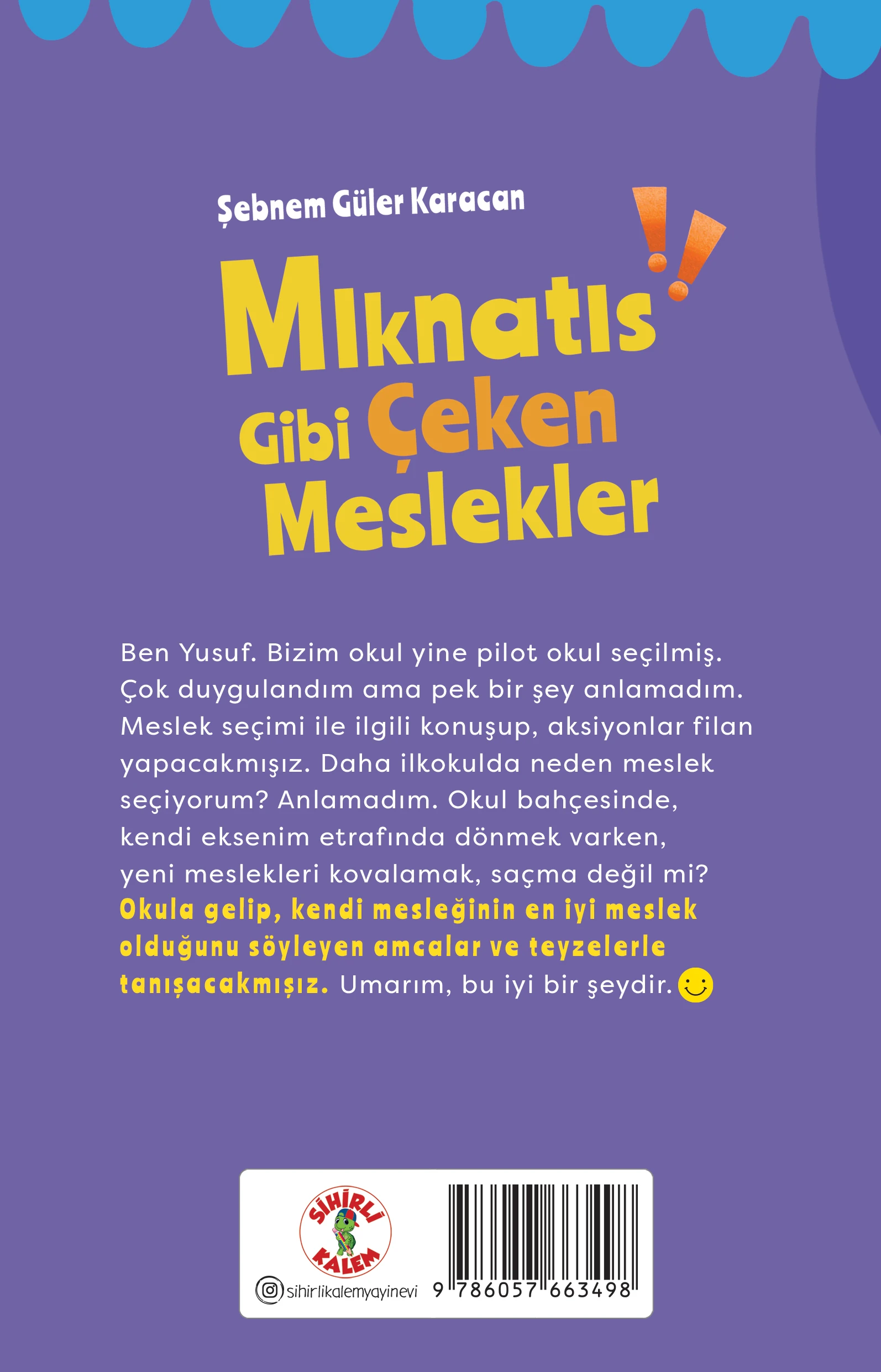 Kıkırdayan Meslekler 1 – Mıknatıs Gibi Çeken Meslekler