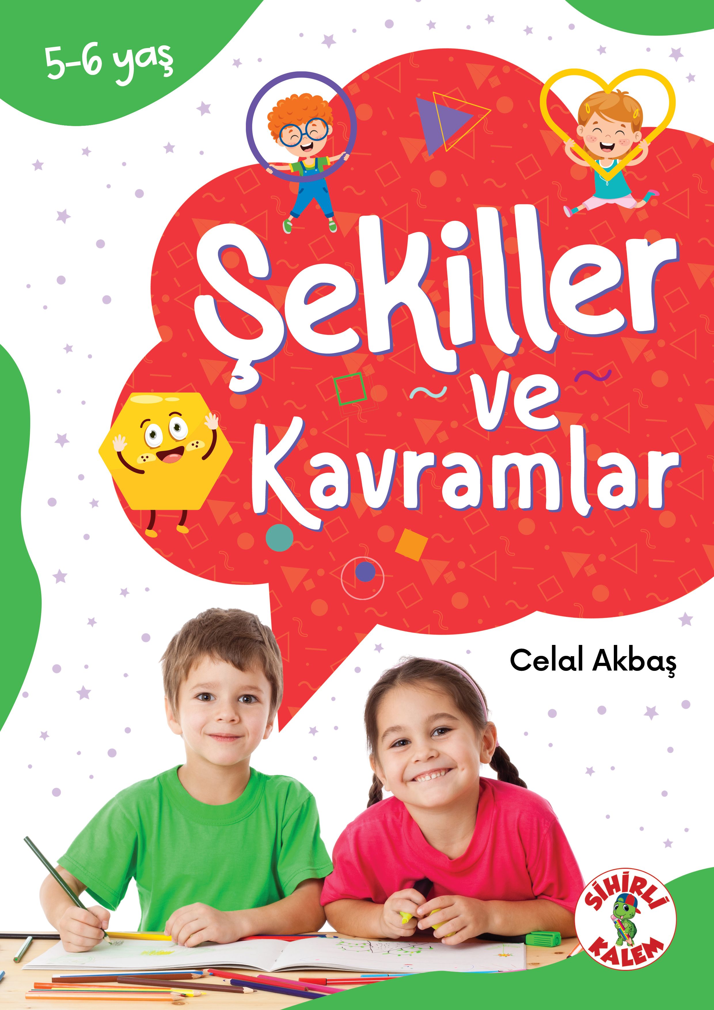 Dikkat Odaklı Etkinlik Kitabı Şekiller ve Kavramlar 5-6 Yaş